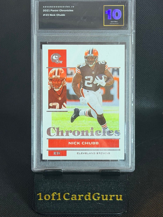 2021 Panini Chronicles Nick Chubb #23 Advanced Grading Gem Mint 10 front